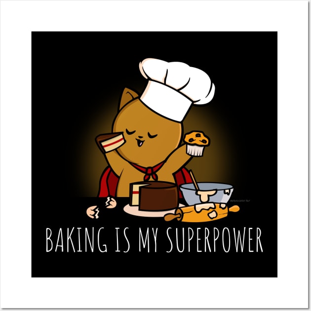 Baking Is My Superpower Funny Cute Baker Wall Art by NerdShizzle